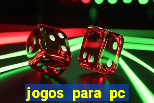 jogos para pc download gratis completo offline